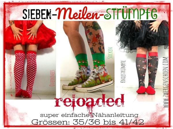 ♥7-MEILEN-STRÜMPFE♥ reloaded 3in1 eBOOK Nähanleitung PDF