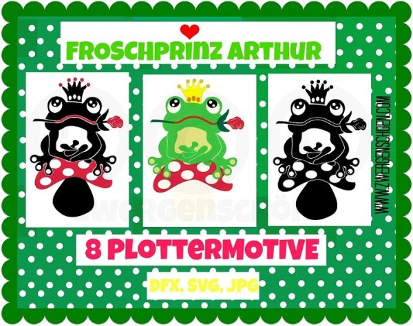 ♥FROSCHPRINZ ARTHUR♥ Plotterdatei PLOTTERMOTIVE