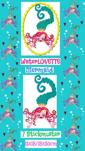 ♥WATERLOVEtte♥ Mermaid NIXE Einzelmotiv 7Stickmuster 13x18 18x30cm