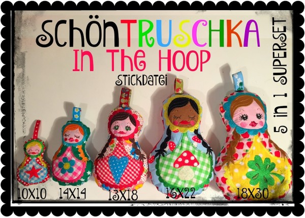 ♥SchönTRUSCHKA 5in1♥ Stickmuster ITH Superset IN THE HOOP