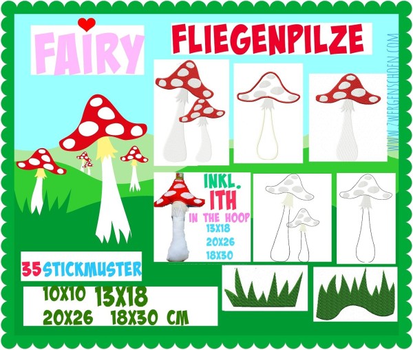 ♥Fairy PILZE♥ Stickdatei FLIEGENPILZE inkl. ITH 10x10 13x18 20x26 18x30cm